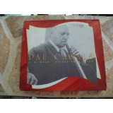 Box 2 Cd's Pablo Casals J S Bach Suites Para Cello Vol 1 E 2