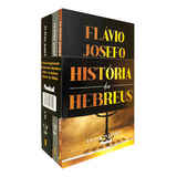 Box 3 Livros História Dos Hebreus De Flávio Josefo Brochura Editorial Cpp