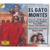 Box Duplo Manuel Penella El Gato Montés Placido Domingo