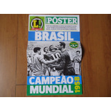 Brasil Campeão Mundial 1958 Revista Poster Lance Novo