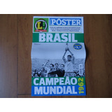 Brasil Campeão Mundial 1962 Revista Poster Lance Novo