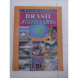 Brasil Sociedade E Espaço Geografia Do Brasil - Vesentini