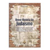 Breve História Do Judaísmo Autor: Isidore Epstein