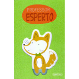 Brilhante - Professor Esperto, De Clever. Série Brilhante (3), Vol. 3. Editora Girassol Brasil Edições Eireli Em Português, 2019