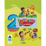 Brincando Com Os Numeros - 2ª