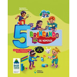 Brincando Com Os Números - 5º Ano - Ensino Fundamental I, De A Do Brasil. Série Matemática Editora Do Brasil Em Português, 2020
