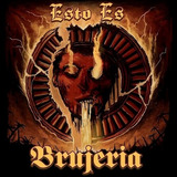 Brujeria:esto Es Brujería(lançamento 2023/cd)