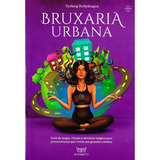 Bruxaria Urbana - Guia De Magia,