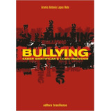 Bullying - Saber Identificar E Como