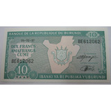 Burundi: Bela Cédula De 10 Francs 1997 Fe - Oferta !!
