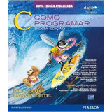 C Como Programar: C Como Programar, De Paul; Deitel, Harvey. Editora Pearson, Capa Mole, Edição 6 Em Português