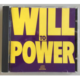 C D Will To Power