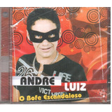 Ca André Luiz O  Bofe