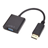 Cabo Adaptador Conversor Vídeo Displayport Para Vga Dell Hp