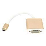 Cabo Adaptador Usb Tipo C 3.1 Para Vga - Macbook Usb-c 1080p
