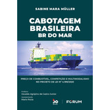Cabotagem Brasileira: Br Do Mar Preço