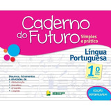 Caderno Do Futuro Português 1 Ano