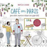 Café Em Paris, De Cichini, Marília.