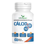 Cálcio+ D3+ K2 60 Cápsulas De 550mg Natural Green