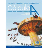 Cálculo A: Funções, Limite, Derivação E Integração
