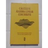 Cálculo E Álgebra Linear Com Derive Maria Da Graça 1995