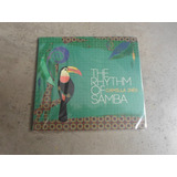 Camilla Inês - Cd The Rhythm Of Samba - Lacrado!
