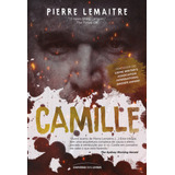 Camille, De Lemaitre, Pierre. Série Trilogia