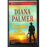 Caminhos Da Sedução - Diana Palmer - Primeiros Sucessos 53