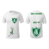 Camisa Do America Mg Seu Nome Seu Numero Personalizada Full