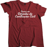 Camisa Masculina Curso Profissão Desenho De Construcao Civil