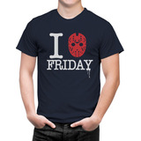 Camiseta Adulto Jason I Love Friday Sexta Feira 13 Camisa