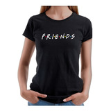 Camiseta Blusa Feminina Friends Série Tv