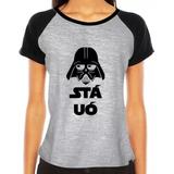 Camiseta Camisa Baby Look Raglan Stá Uó Humor Star Wars 