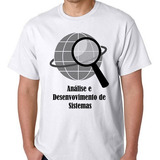 Camiseta Camisa Blusa Curso Análise Desenvolvimento