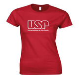 Camiseta Faculdade Usp,feminina,baby Look,100% Algodão