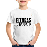 Camiseta Infantil Fitness De Taubaté Camisa