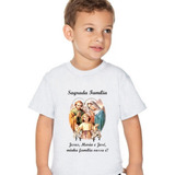 Camiseta Infantil Sagrada Família Religiosa Católica