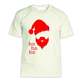 Camiseta Natal Novo Xmas Papai Noel Barba Branca Ho Ho Ho