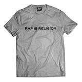 Camiseta Rap É Religião Camisa Swag