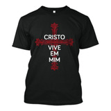 Camiseta Religiosa Cristo Vive Em Mim