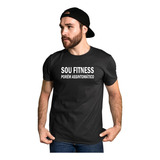 Camiseta Sou Fitness Porém Assintomático Frases Engraçadas