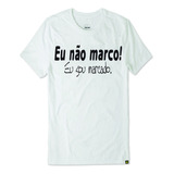 Camiseta Up Futebol - Eu Não Marco Eu Sou Marcado