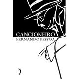 Cancioneiro - Fernando Pessoa (