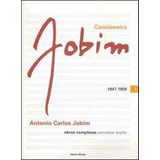 Cancioneiro Jobim - Volume 1