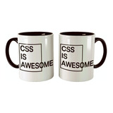 Caneca Branca Css Is Awesome Cascading