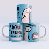 Caneca Meme Flork - Profissão Arquitetura Projeto Urbanismo 