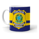Caneca Polícia Rodoviária Federal Porcelana Curso Profissão