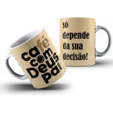 Caneca Porcelana Personalizada Café Com Deus
