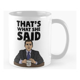Caneca The Office That's What She