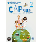 Cap Sur 2 - Cahier D'activités Avec Cd Audio